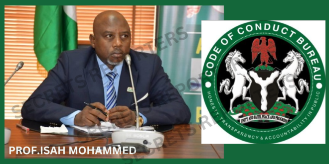 Crude Criminal: Code of Conduct Bureau Chairman, Isah Mohammed Plots To Defraud Federal Government of N900 Million Using CBN Few Days To Leaving Office, NGO cries out